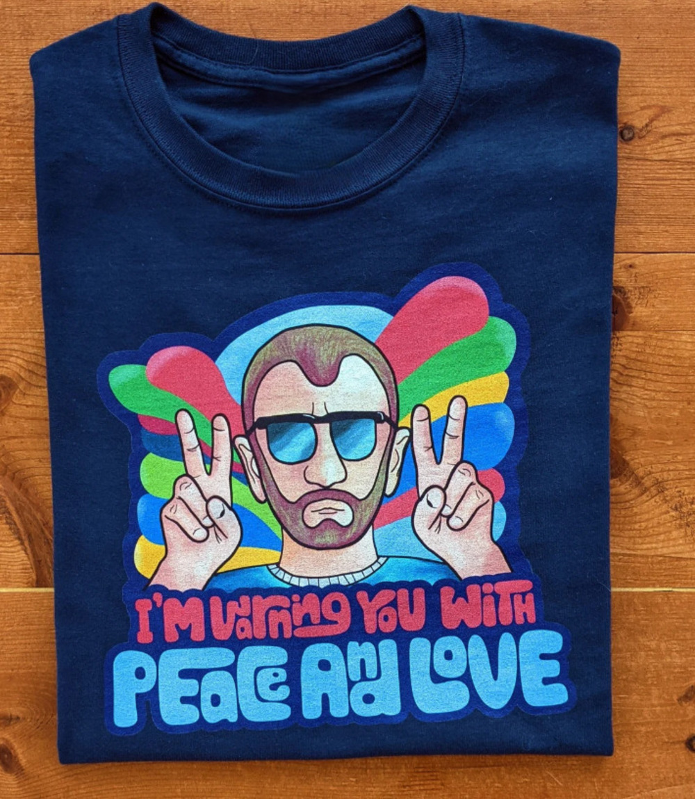 Im Warning You With Peace And Love Ringo Starr Beatles T-shirt
